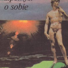 ZNÓW minął dzień, pomyśl o sobie.