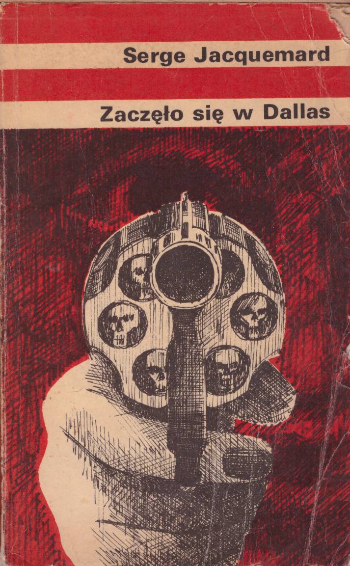 Zaczęło się w Dallas.