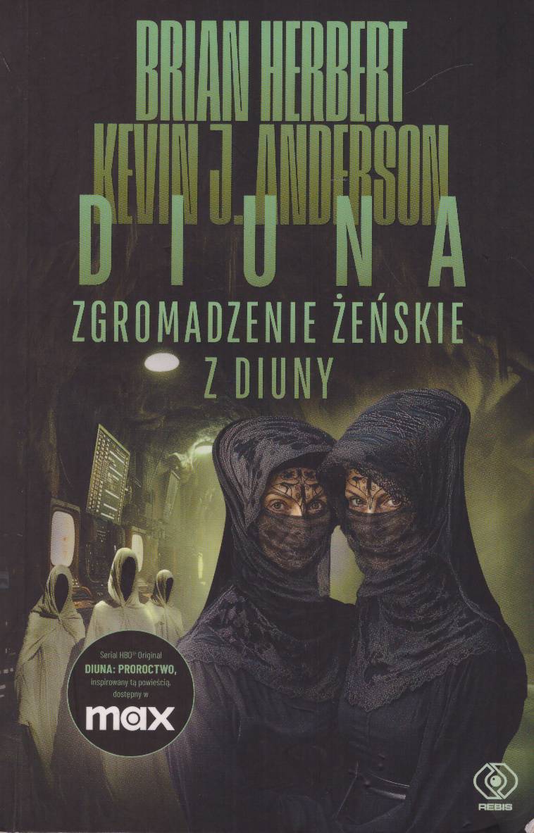 Diuna. Zgromadzenie żeńskie z Diuny.