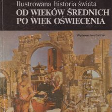 Od wieków średnich po wiek Oświecenia.