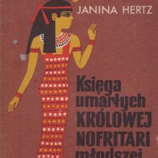 Księga umarłych królowej Nofritari młodszej. Listy Annasza.