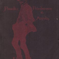 PIOSNKI z Przedmieścia ( muzyką).