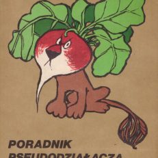Poradnik pseudodziałacza.
