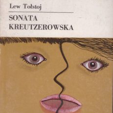 Sonata Kreutzerowska. Opowiadania.