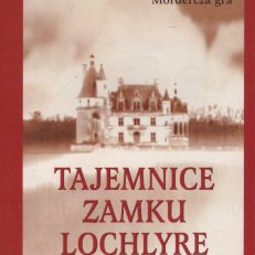 Tajemnice zamku Lochlyre.