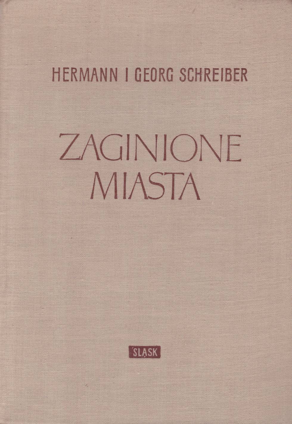 Zaginione miasta. Książka o chwale i upadku.