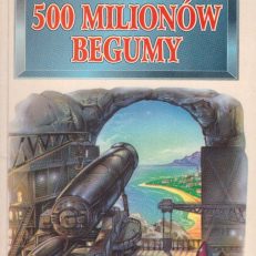 500 milionów Begumy.
