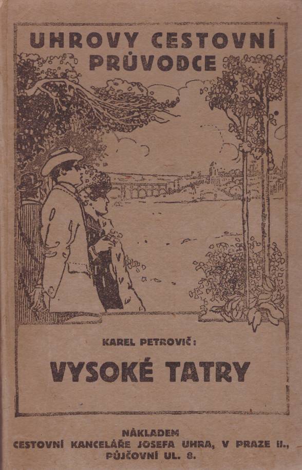 Průvodce po Vysokych Tatrach.