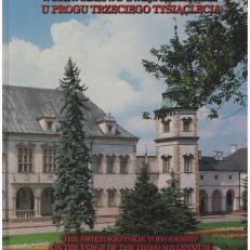 WOJEWÓDZTWO Świętokrzyskie u progu trzeciego tysiąclecia.