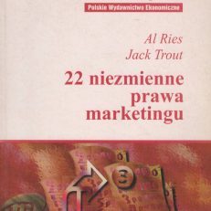 22 niezmienne prawa marketingu. Naruszasz je na własne ryzyko.