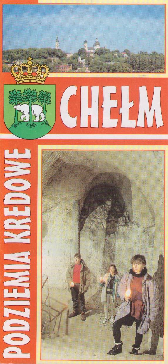 CHEŁM. Podziemia kredowe.
