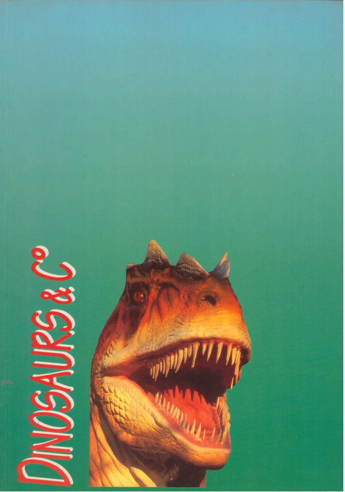 DINOSAURS & Co. Fossielen en Robots. Catalogus. (Tweede druk).