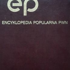 ENCYKLOPEDIA popularna PWN. Wydanie dwudzieste ósme uzupełnione i uaktualnione.