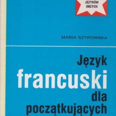 Język francuski dla początkujących.