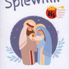 KIELECKI Orszak Trzech Króli. Śpiewnik.