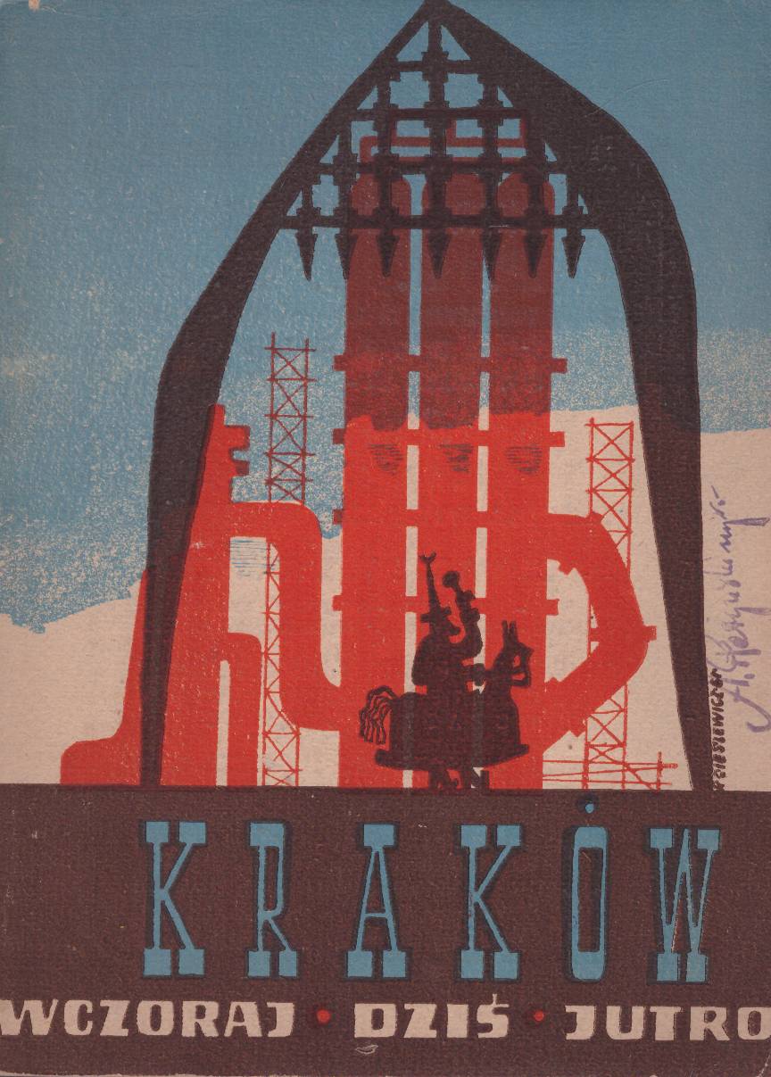 KRAKÓW wczoraj – dziś – jutro.