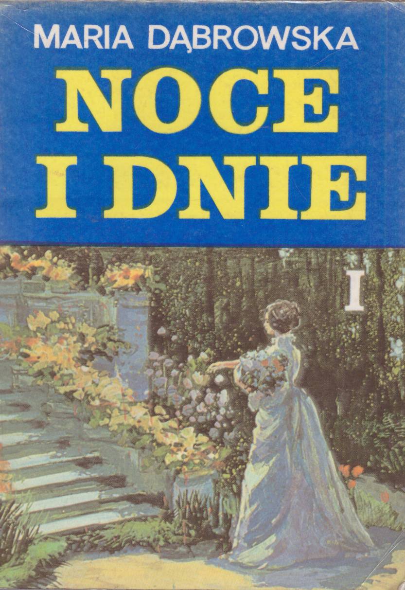 Noce i dnie. Tom I – III.