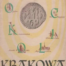 OKOLICE Krakowa. Mapa turystyczna. Podziałka 1:200 000.