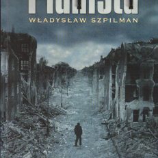 Pianista. Warszawskie wspomnienia 1939 – 1945.