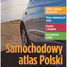 SAMOCHODOWY atlas Polski. Skala 1:230 000.