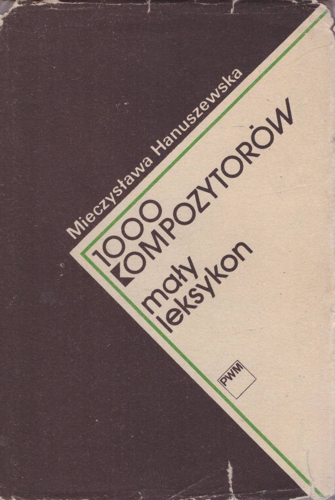 1000 kompozytorów. Mały leksykon.