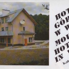 HOTEL Górski w Wetlinie. Mountain Hotel in Wetlina. Kat. ***.