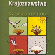 Krajoznawstwo. Cztery pory roku.