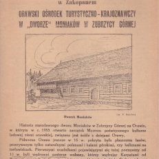ORAWSKI Ośrodek Turystyczno-Krajoznawczy w „Dworze” Moniaków w Zubrzycy Górnej.