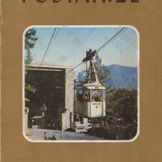 PODTATRZE. Wiosna 1986. 50 lat Kolei Linowych w Polsce.