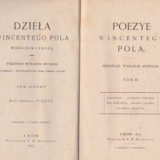 Poezye Wincentego Pola. Pierwsze wydanie zupełne. Tom II. Stryjanka. Starosta Kiślacki. Rok myśliwca. Słowo a sława. Drobne poezye.