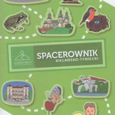 SPACEROWNIK Bielańsko-Tyniecki.