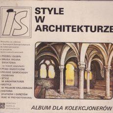 STYLE w architekturze. Album dla kolekcjonerów.