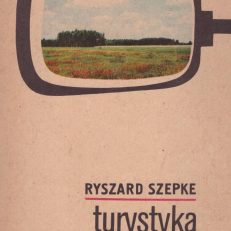 Turystyka campingowa. Poradnik.
