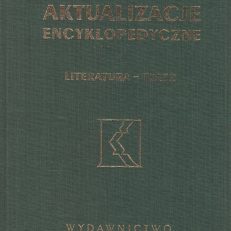 AKTUALIZACJE encyklopedyczne. Suplement do Wielkiej Ilustrowanej Encyklopedii Powszechnej Wydawnictwa Gutenberga.