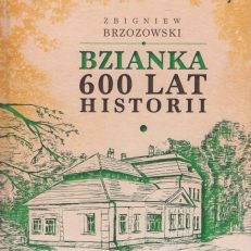 Bzianka. 600 lat historii.