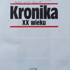 KRONIKA XX wieku.