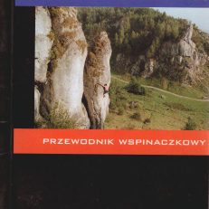 Dolina Kobylańska. Przewodnik wspinaczkowy.