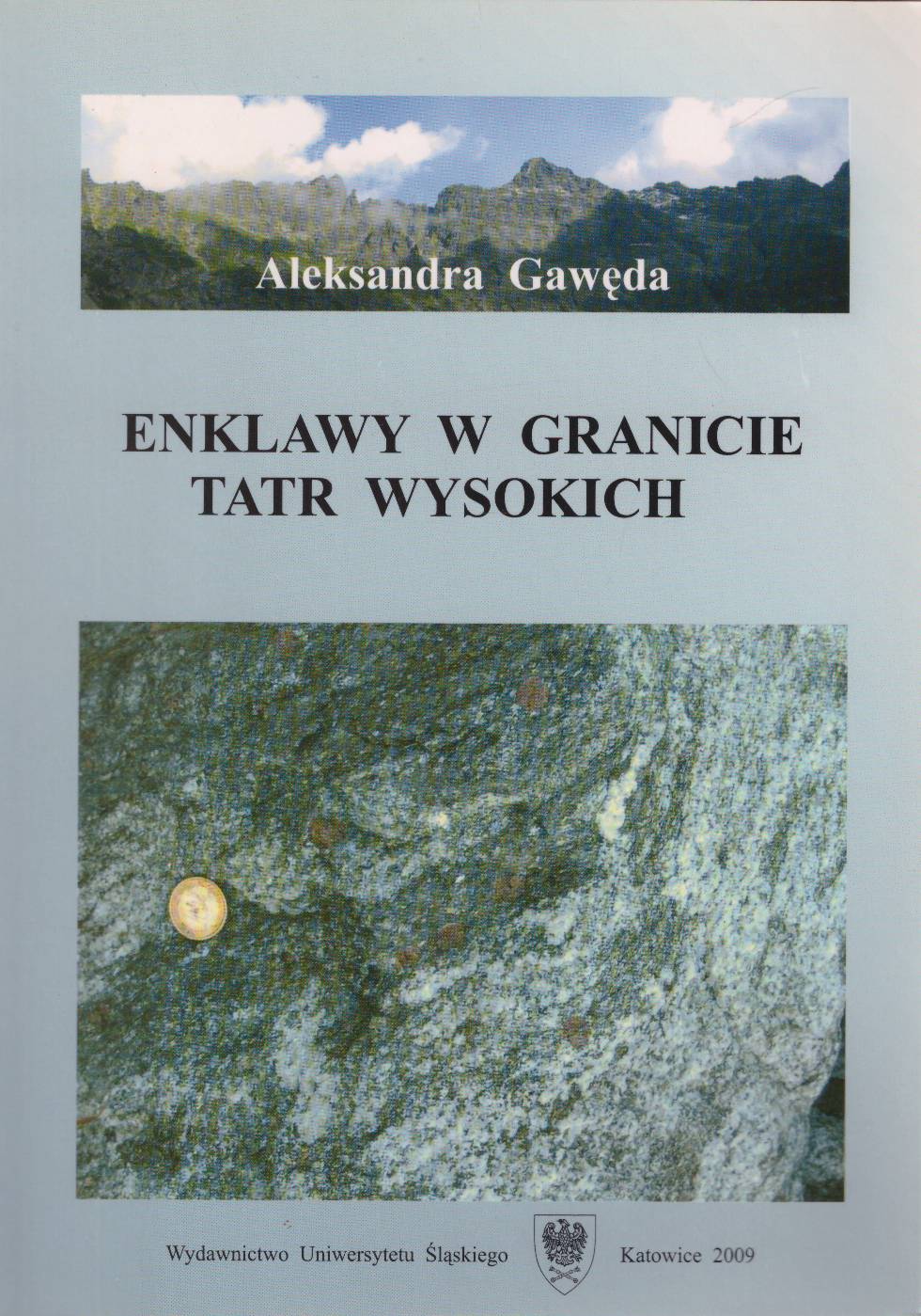 Enklawy w granicie Tatr Wysokich.