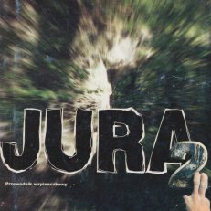 Jura (na okładce: Jura 2. Przewodnik wspinaczkowy).