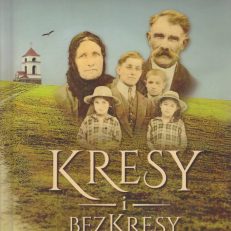 Kresy i bezkresy.