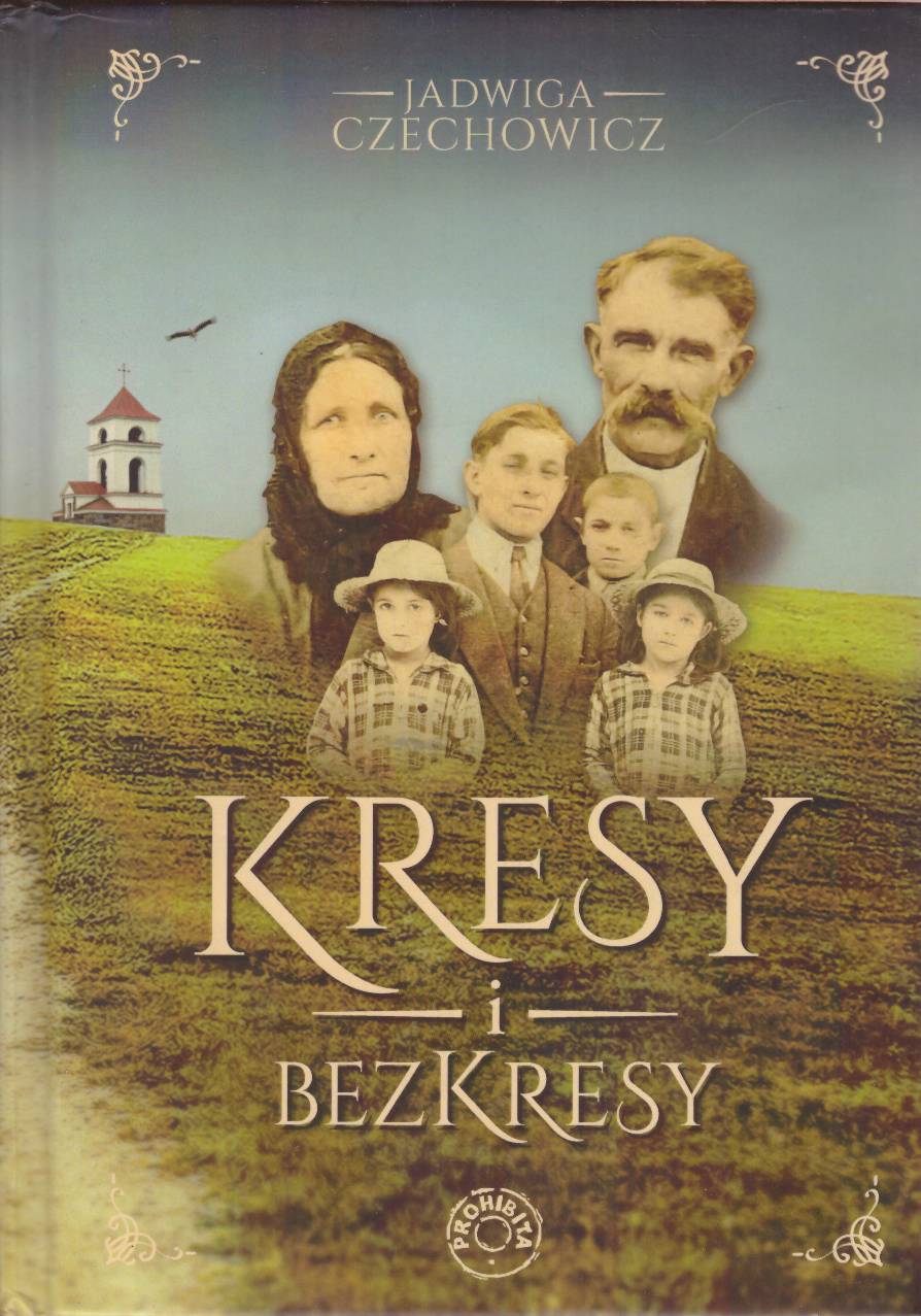 Kresy i bezkresy.