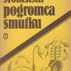 Pogromca smutku i inne opowiadania.
