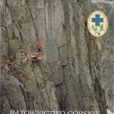 RATOWNICTWO Górskie. Wybrane zagadnienia. Wydanie drugie, przejrzane i poprawione.