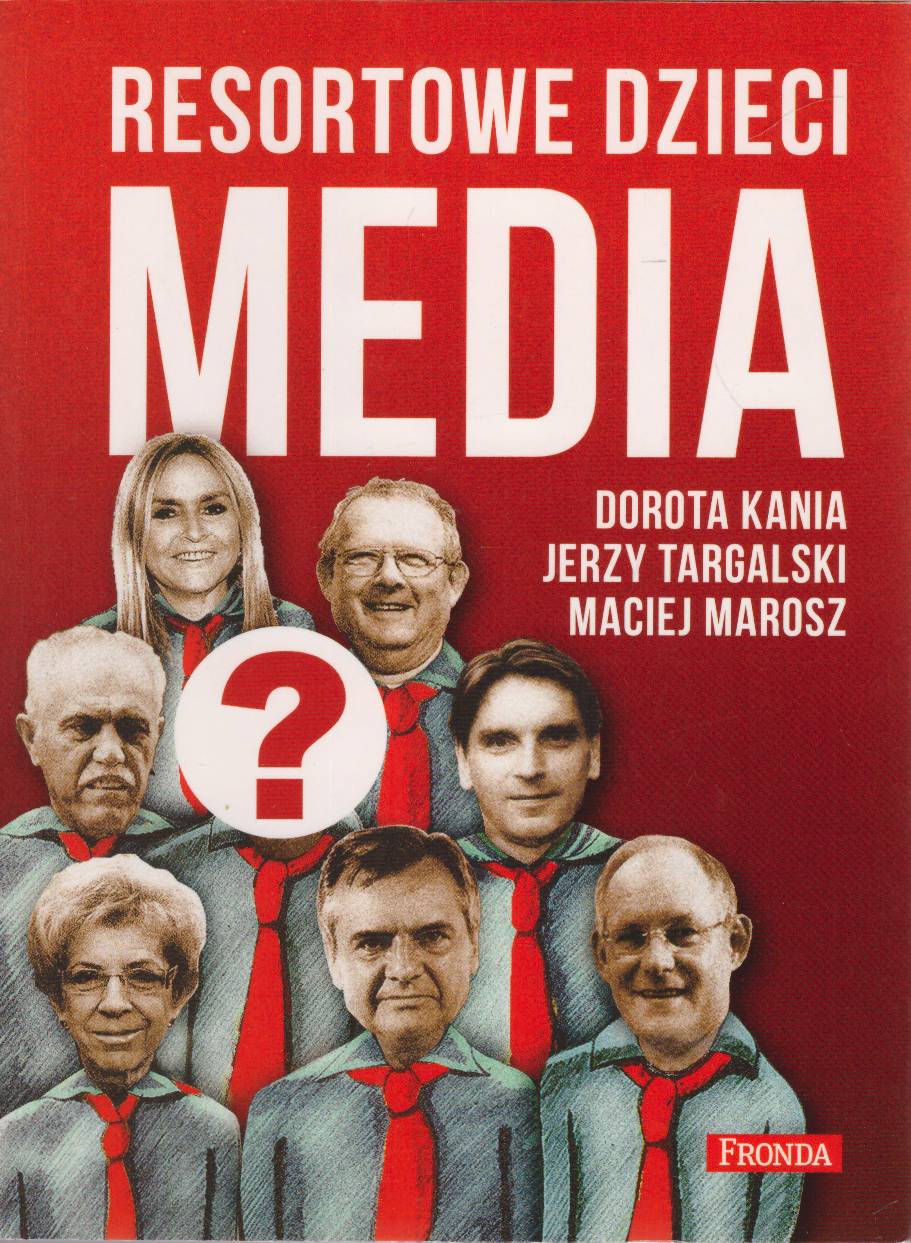 Resortowe dzieci. Media.