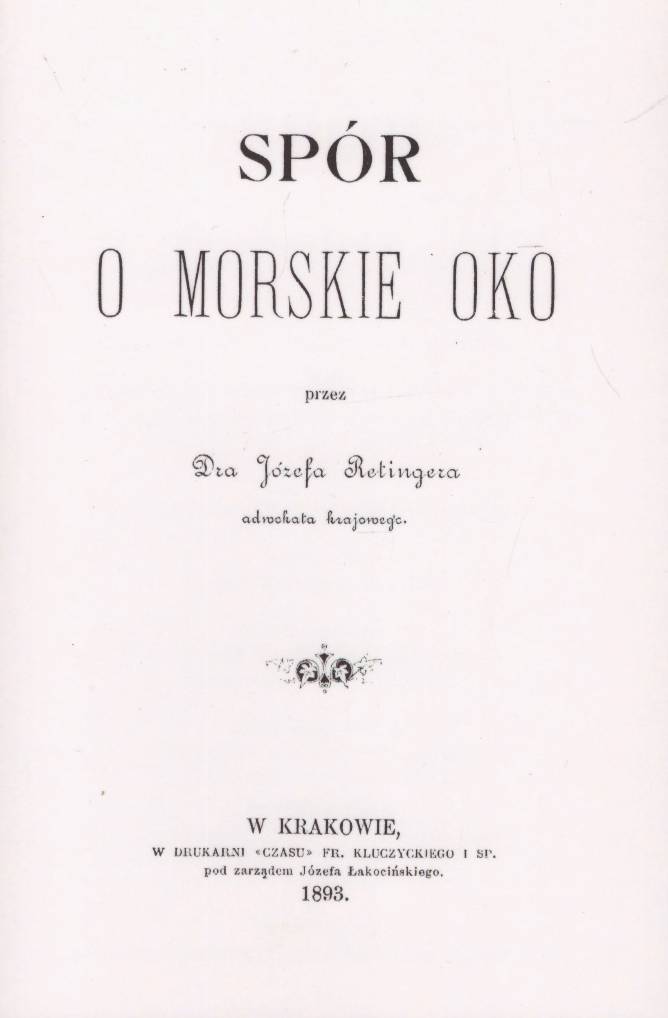 Spór o Morskie Oko. Odpowiedź "Pester Lloydowi" przez adwokata dra...