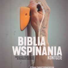 Biblia Wspinania. Kontuzje. Profilaktyka i terapia kontuzji we wspinaczce i bulderingu.