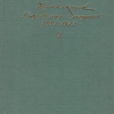 Listy do żony i przyjaciół (1883 – 1942). Tom II: lata 1908 – 1942.