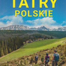 Trasy spacerowe. Tatry Polskie. Przewodnik.