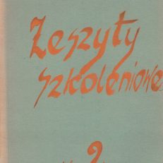 Zeszyty Szkoleniowe Instruktorów Taternictwa. Nr 2.