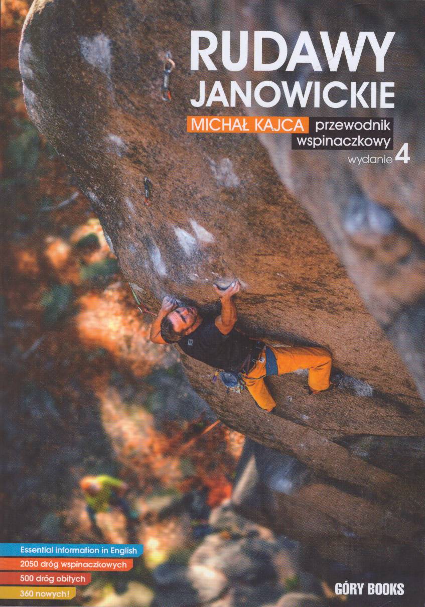 Rudawy Janowickie. Przewodnik wspinaczkowy. Wydanie 4.